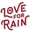 Love for Rain